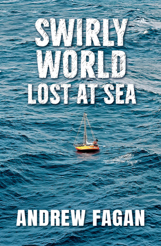 Swirly World, Lost at sea by Andrew Fagan